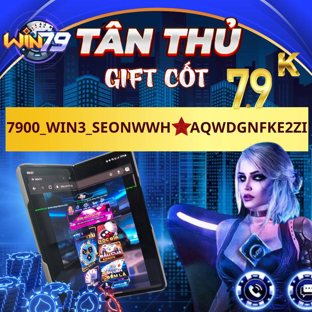 Giftcode Win79 phát lần 7
