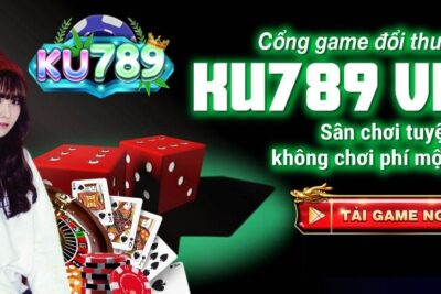 Ku789 – Cổng game cá cược trực tuyến hot nhất 2022